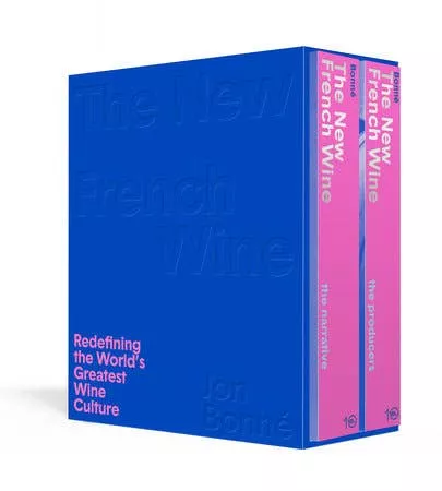 The New French Wine {Two-Book Boxed Set} | Jon Bonné